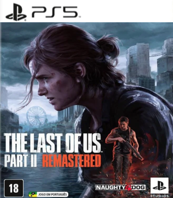 The Last of Us Part II Remastered – PlayStation 5 – Mídia Digital
